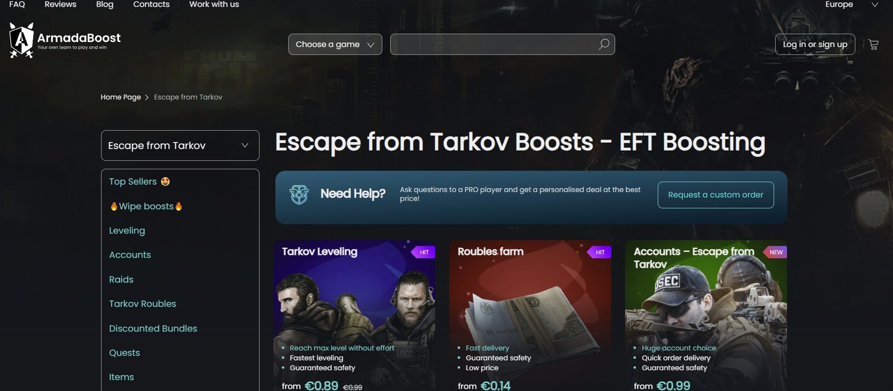 ArmadaBoost consists of professional players who play Escape from Tarkov boosting providers